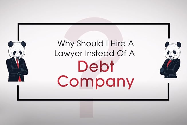 Why should I hire a lawyer instead of a debt company